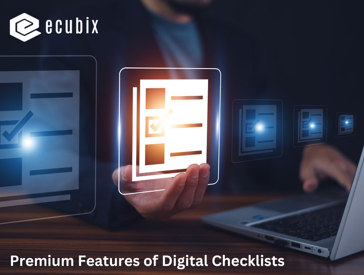 Premium Features of Digital Checklists